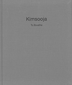 Kimsooja - To Breathe